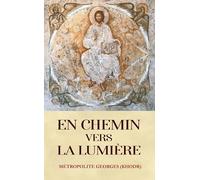 En chemin vers la Lumière