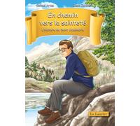 En chemin vers la sainteté : l'histoire de Saint Josémaria