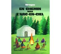 En chemin vers l'arc-en-ciel - Virages - Éloïse Casbert - Hello - broché - Roman