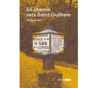 En chemin vers Saint-Guilhem