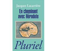 En cheminant avec Hérodote