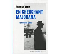 En cherchant Majorana