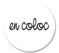 En Coloc Fond Blanc (10cm) - Sticker/Autocollant