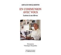 En Communion Avec Vous - Lettres À Ses Élèves