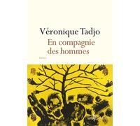 En compagnie des hommes - Véronique Tadjo - Don quichotte - broché - Roman