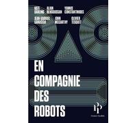 En compagnie des robots - Collectif - Premier Parallèle - broché - Essai