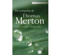 En Compañía De Thomas Merton - [Livre en VO] Martínez Moreno, Isabel (Auteur)