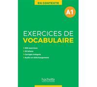 En Contexte - Exercices de vocabulaire (A1) - Anne Akyüz - Hachette F.l.e. - broché - Méthode de langue