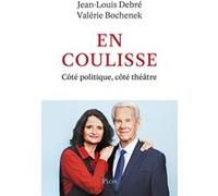 En coulisse Jean-Louis Debré (Auteur), Valérie Bochenek (Auteur)