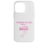 en Cours Je deviens Maman Coque pour iPhone 14 Pro Max