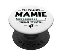 En Cours Mamie - Annonce Grossesse Drôle Première Naissance PopSockets PopGrip Adhésif