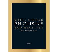 En cuisine: 200 recettes pour tous les jours
