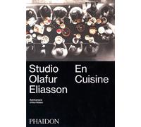 Studio Olafur Eliasson en cuisine
