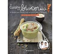 En cuisine avec Biscornu: 60 recettes pour sublimer tous les fruits et légumes de saison