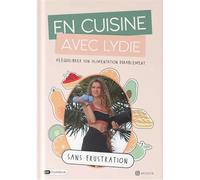 En cuisine avec Lydie - Lydie Gaougaou - Dashbook - broché - Guide