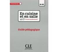En cuisine et en salle FLE livre du professeur