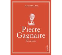 Pierre Gagnaire – En cuisine – Guide – Broché