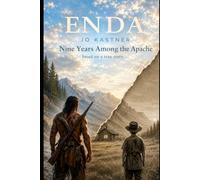 EN DA: Nine Years Among the Apache