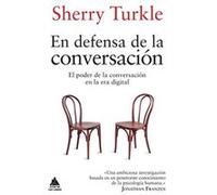 En Defensa De La Conversación - [Livre en VO] Turkle, Sherry (Auteur)