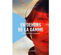 En dehors de la gamme Anne Catherine Bomann (Auteur), Christine Berlioz (Traduction), Laila Flink Thullesen (Traduction)