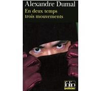 En deux temps trois mouvements Alexandre Dumal (Auteur)