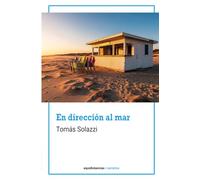 En dirección al mar