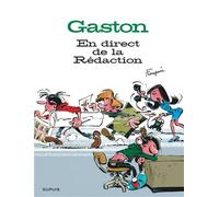 Dupuis Gaston – En direct de la rédaction