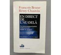 En direct de l'au delà : la transcommunication instrumentale : realite ou utopie ?