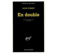 En double - Jack Finney - Gallimard - Poche - Livre