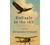 En Eagle in the sky: Every limit is a challenge set by fate. Only strength decides who wins.