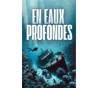 En eaux profondes - Emmanuel de de Boissieu - Le Lys Bleu - Poche - Poésie