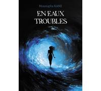En eaux troubles - Moustapha Kane - Baudelaire - broché - Nouvelles