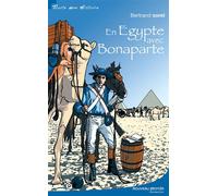 En Egypte avec Bonaparte - Bertrand Solet - Nouveau Monde Eds - broché - Roman adolescent dès 13 ans