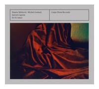 Natasa Mirkovic, Michel Godard et Jarrod Cagwin – En El Amor – CD – Carpe Diem
