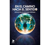 En el camino hacia el Sentido