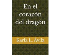 En el corazón del dragón