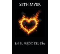 En el fuego del día 1