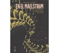 En El Maelstr?M - [Livre en VO] Toop, David (Auteur)