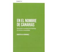 En el nombre de Canarias: Representar la sociedad del Archipiélago más allá de su imposibilidad