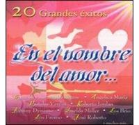 en El Nombre Del Amor: 20 Grandes Exitos