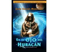 En el Ojo del Huracán