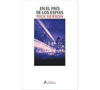 En el país de los espías (Serie Jackson Lamb 6)