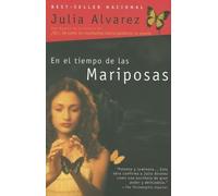 En El Tiempo de Las Mariposas[SPA-EL TIEMPO DE LAS MARIPOSAS][Spanish Edition][Paperback]