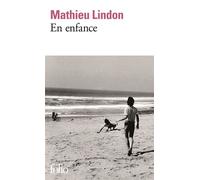 En enfance - Mathieu Lindon - Gallimard - Poche - Roman