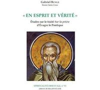 En esprit et verite Gabriel Bunge (Auteur)