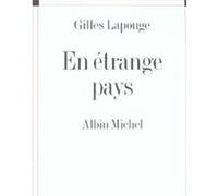 En étrange pays Gilles Lapouge (Auteur)