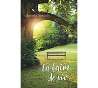 En faim de vie - Danielle Simonin - Librinova - broché - Roman