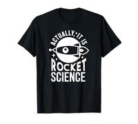En fait, c'est Rocket Science - Funny Rocket Scientist T-Shirt