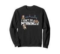 en Fait, Je ne Fais Pas Les Matins drôle de Paresseux Mignon Sweatshirt