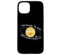 En fait, le monde tourne autour de moi Coque pour iPhone 15 Plus